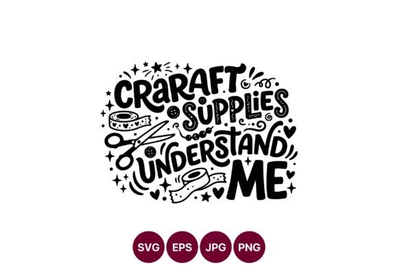 Craft Supplies Quote Design: Graphics & Illustrations