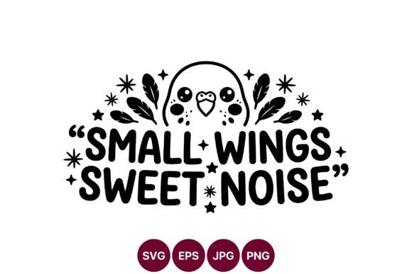 Cute Bird Quote SVG Graphics & Illustrations