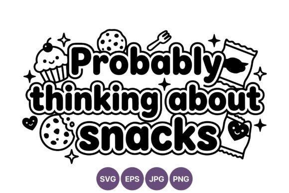 Cute Probably Thinking About Snacks Graphics & Illustrations