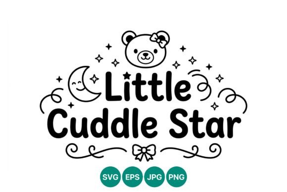 Cute Teddy Bear Little Cuddle Star Graphics & Illustrations