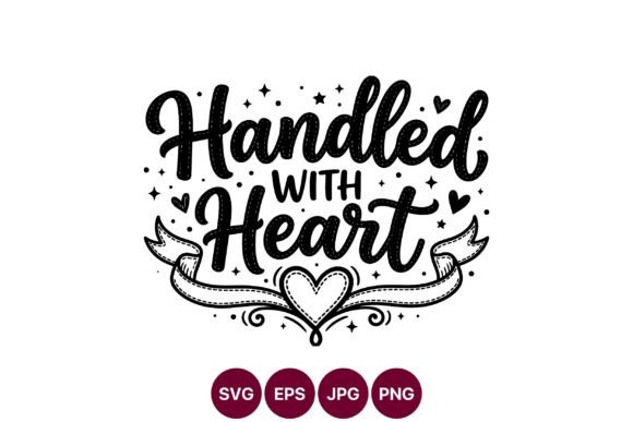 Hand Lettered Heart Design: Graphics & Illustrations for Crafters