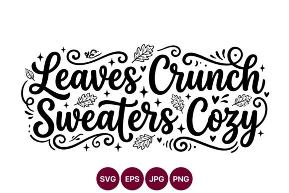 Leaves Crunch Sweaters Cozy Hand: Editorial Graphics & Illustrations