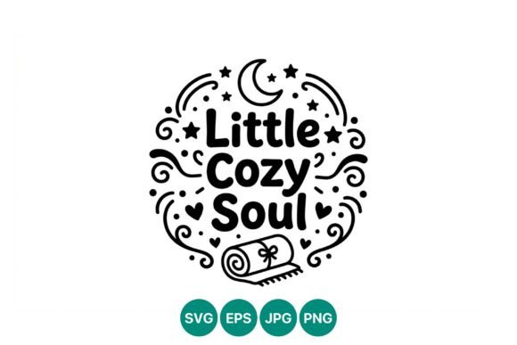 Little Cozy Soul Vector Phrase