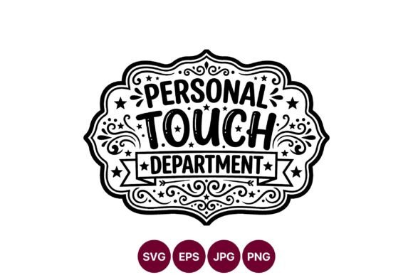 Personal Touch Vintage Label SVG: Graphics & Illustrations