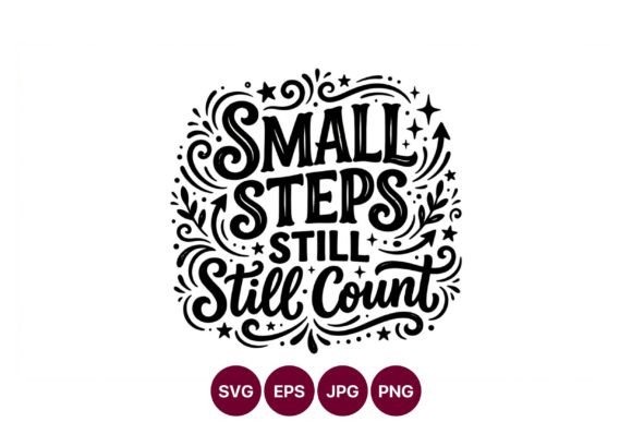 Small Steps Still Count Graphics & Illustrations
